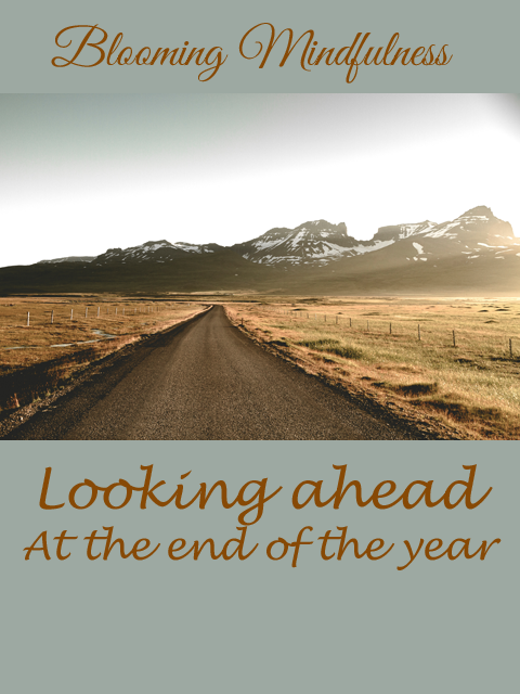 looking ahead at the end of the year