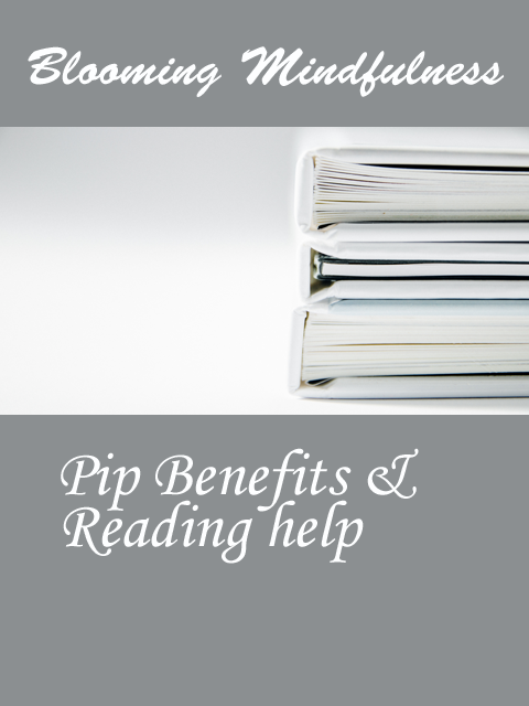 PIP benefit and reading help