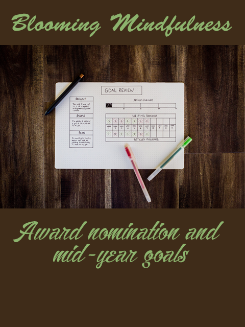 Award nomination and mid-year goals