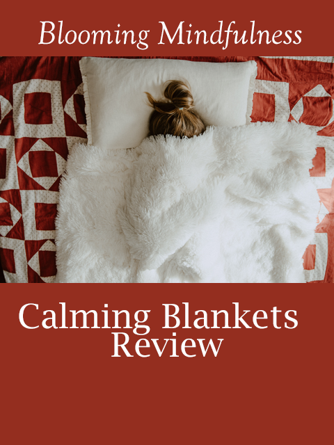 Calming blankets review