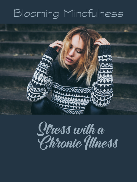 stress with a chronic illness