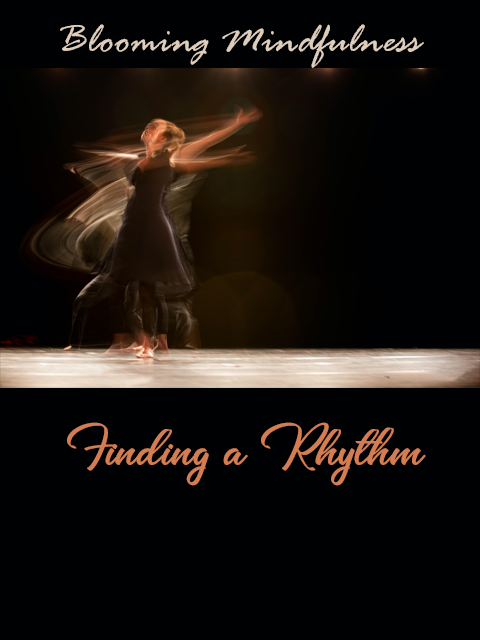 Finding a rhythm