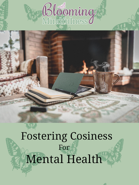 Fostering cosiness for mental health