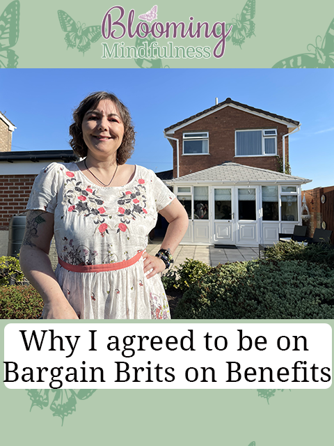 why I agreed to be on Bargain Brits on Benefits.