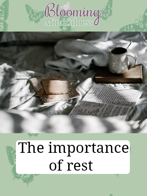 the importance of rest