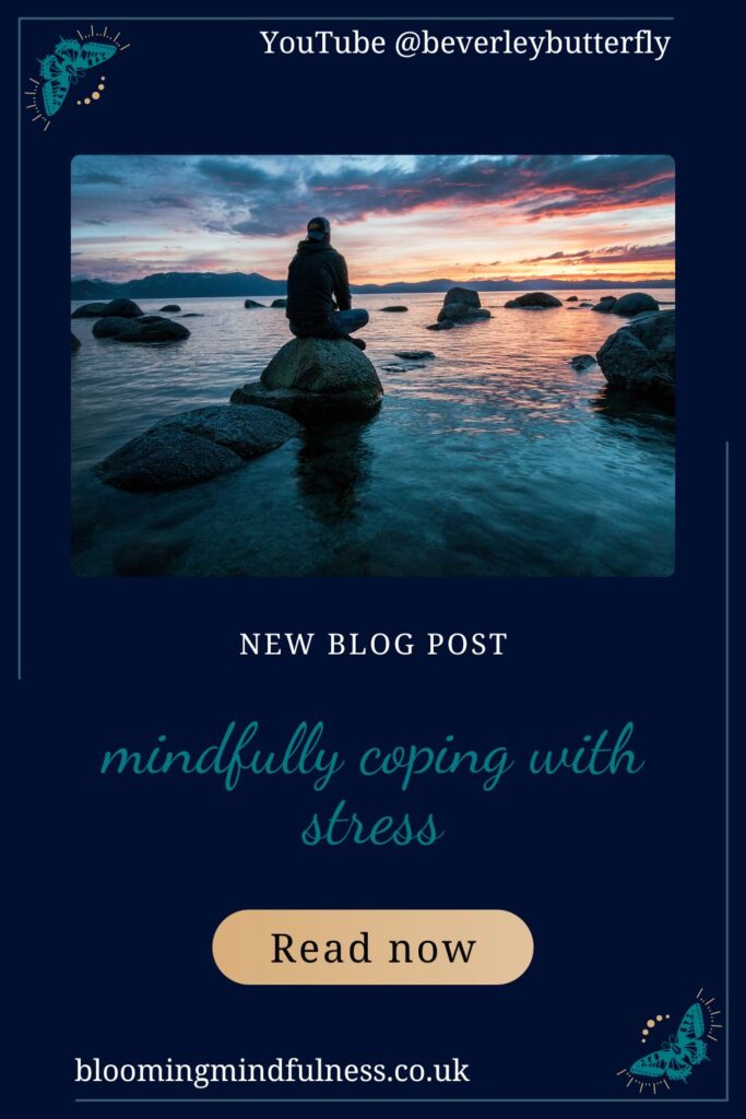 mindfully coping with stress