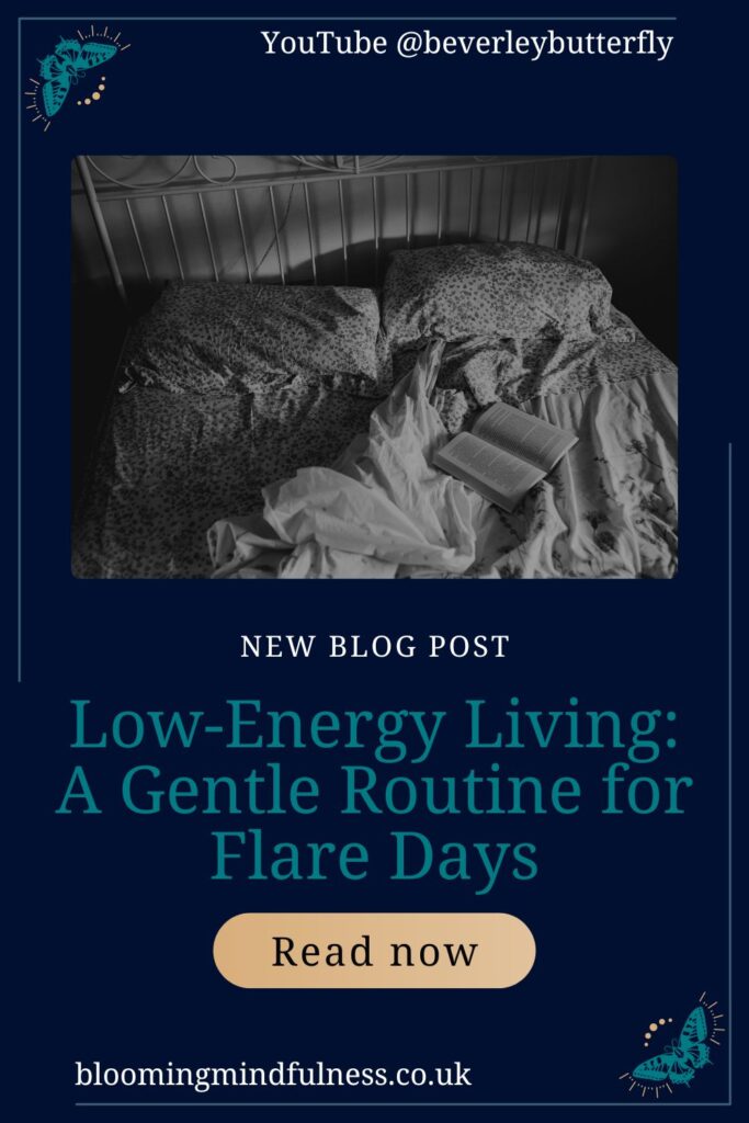 A messy bed is seen from above in black and white, on the bed lays an open book to represent a gentle routine for flare days